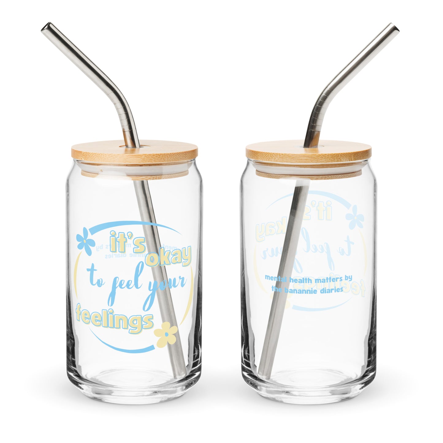 It's Okay to Feel Your Feelings Can-Shaped Glass -  Mental Health Matters by The Banannie Diaries