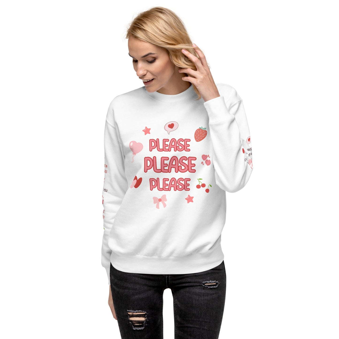 Please Please Please Love Yourself with Affirmations on Sleeve - Unisex Premium Crewneck Sweatshirt