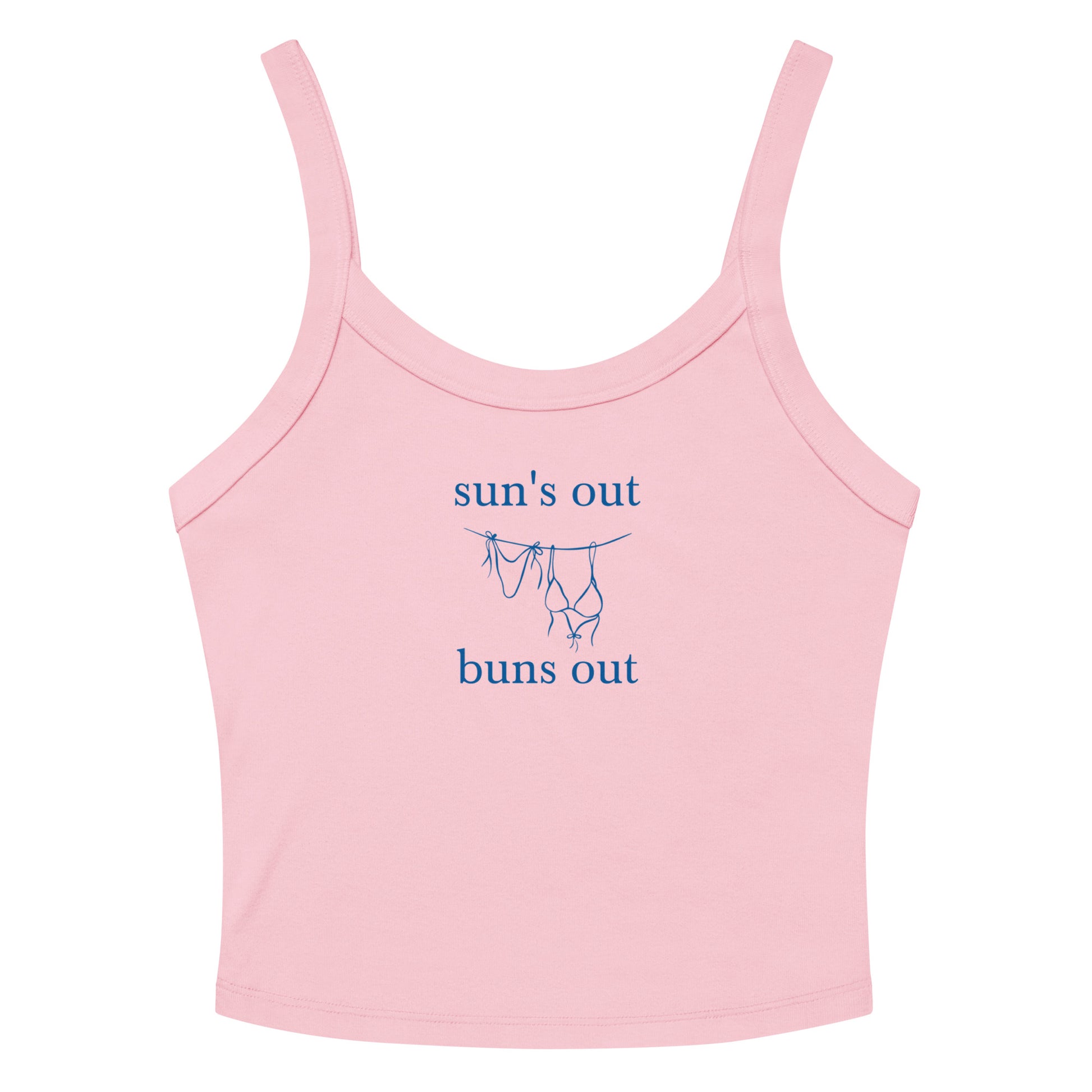 Pink tank with bikini graphic and "sun's out buns out" written on tank.