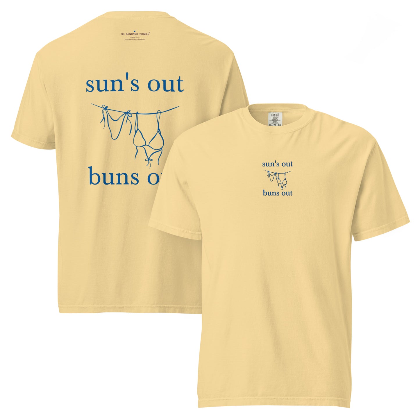 Sun's Out Buns Out - Unisex Garment-Dyed Heavyweight T-Shirt