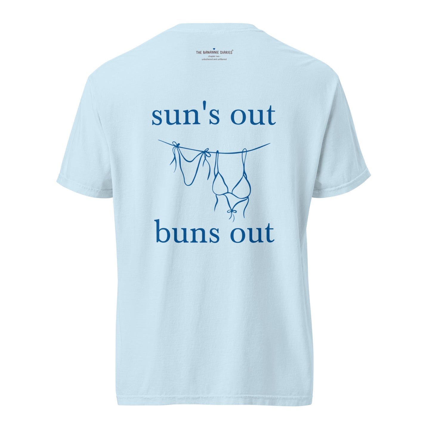 Sun's Out Buns Out - Unisex Garment-Dyed Heavyweight T-Shirt