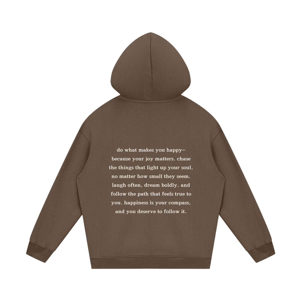 do what makes you happy hoodie - mental health matters collection
