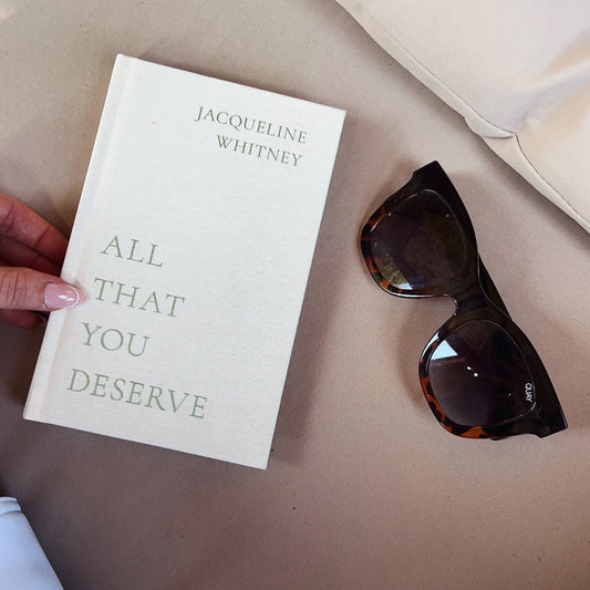 All That You Deserve - Hardcover Book By Jacqueline Whitney