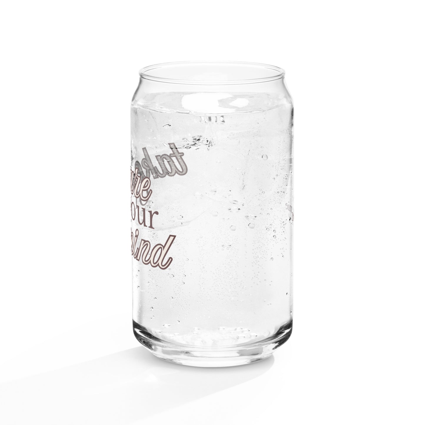 Take Care Of Your Mind Can-Shaped Glass - Neutral - Mental Health Matters by The Banannie Diaries
