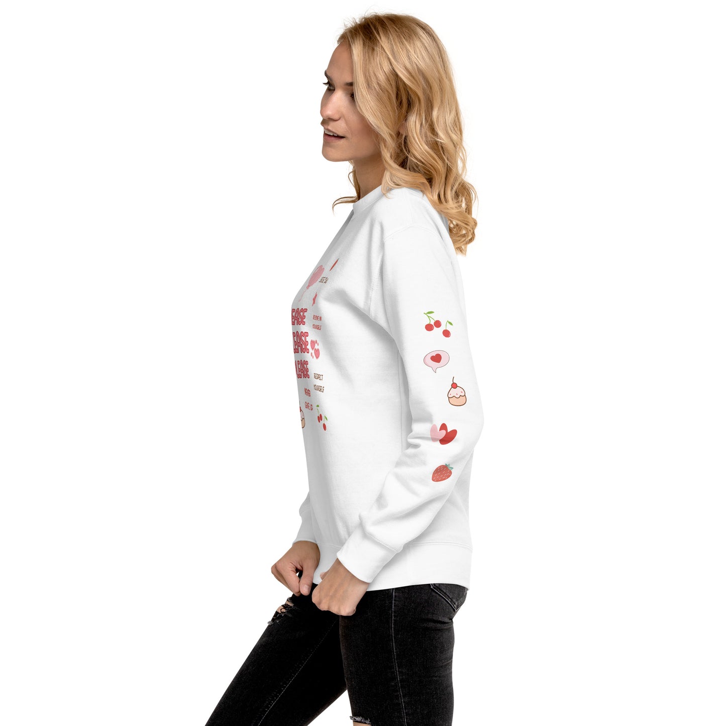 Please Please Please Love Yourself with Affirmations on Front - Unisex Premium Crewneck Sweatshirt