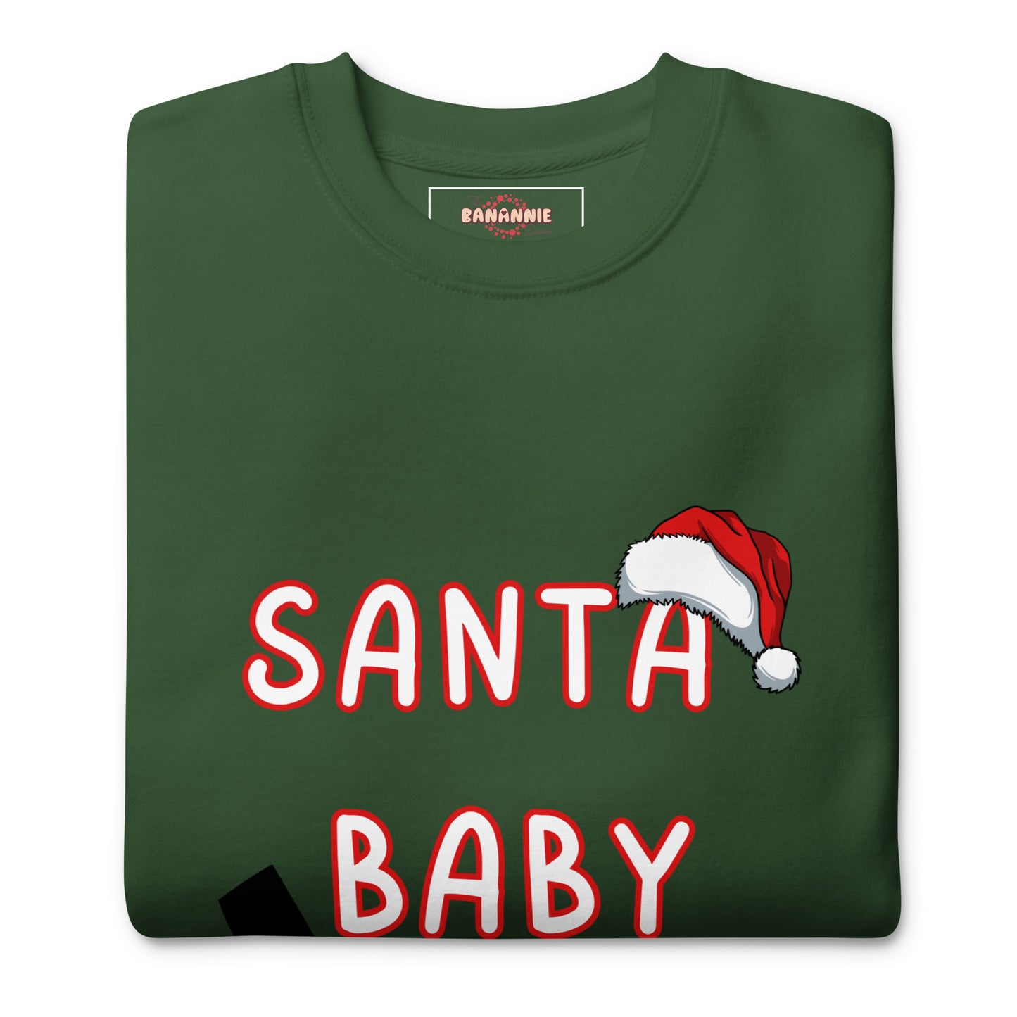 Santa Baby Unisex Premium Sweatshirt