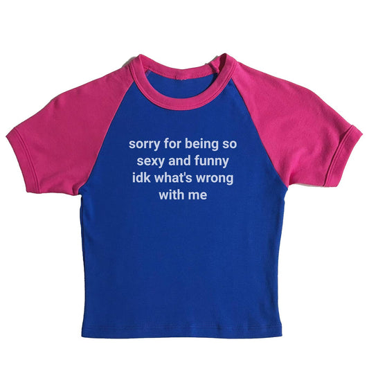 Sexy and Funny - Baby Tee