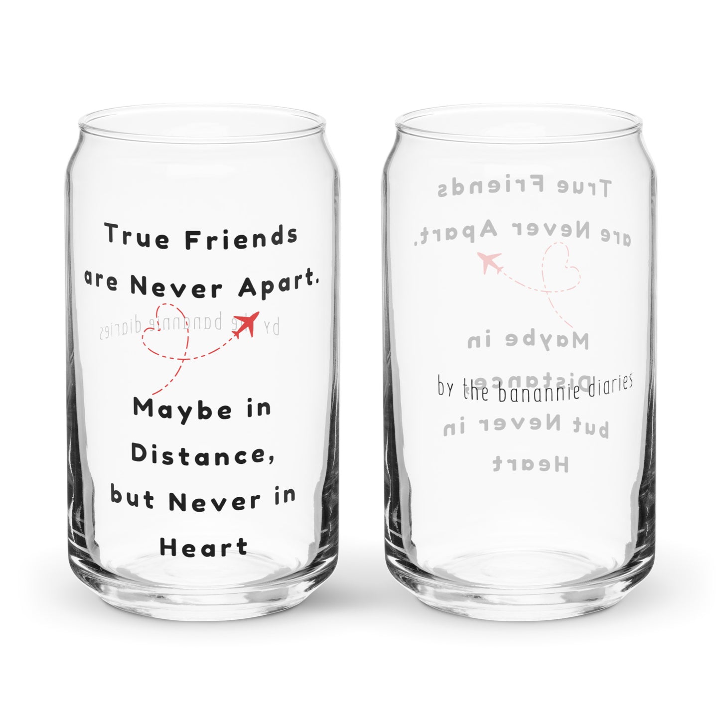 True Friends Can-Shaped Glass