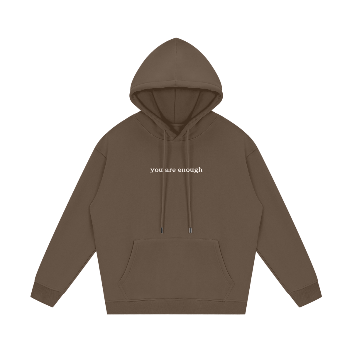 you are enough hoodie - mental health matters collection
