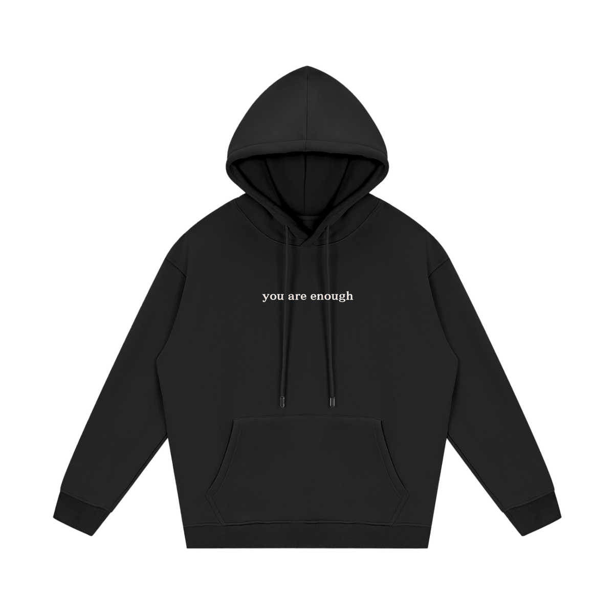 you are enough hoodie - mental health matters collection