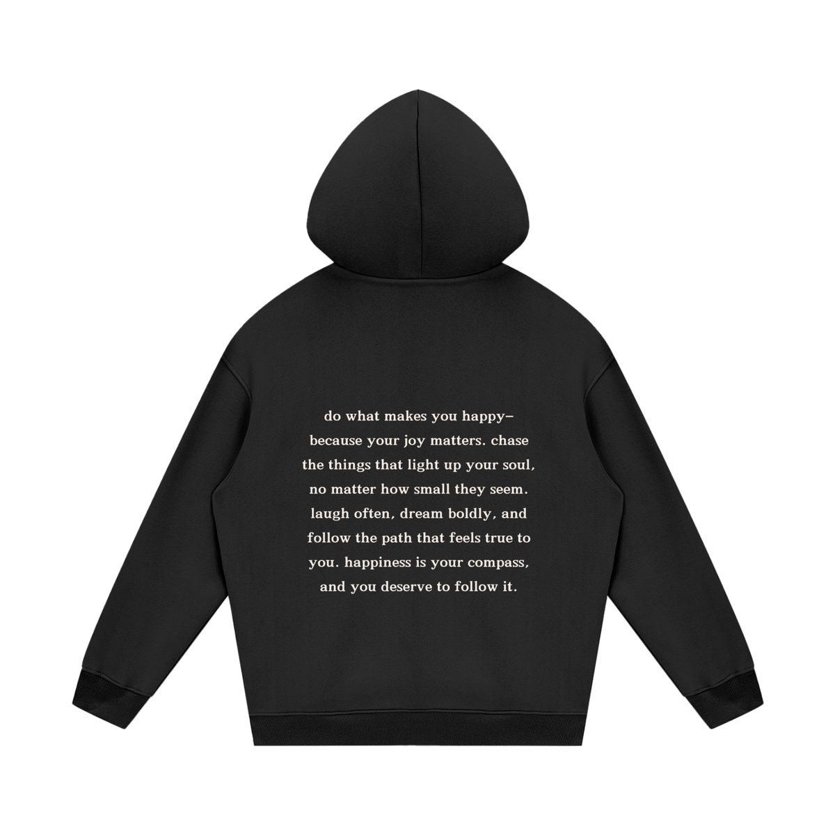 do what makes you happy hoodie - mental health matters collection