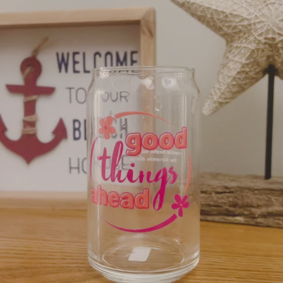 Good Things Ahead Can-Shaped Glass - Mental Health Matters