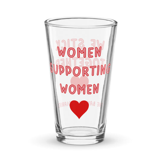 Women Supporting Women Pint Glass by The Banannie Diaries