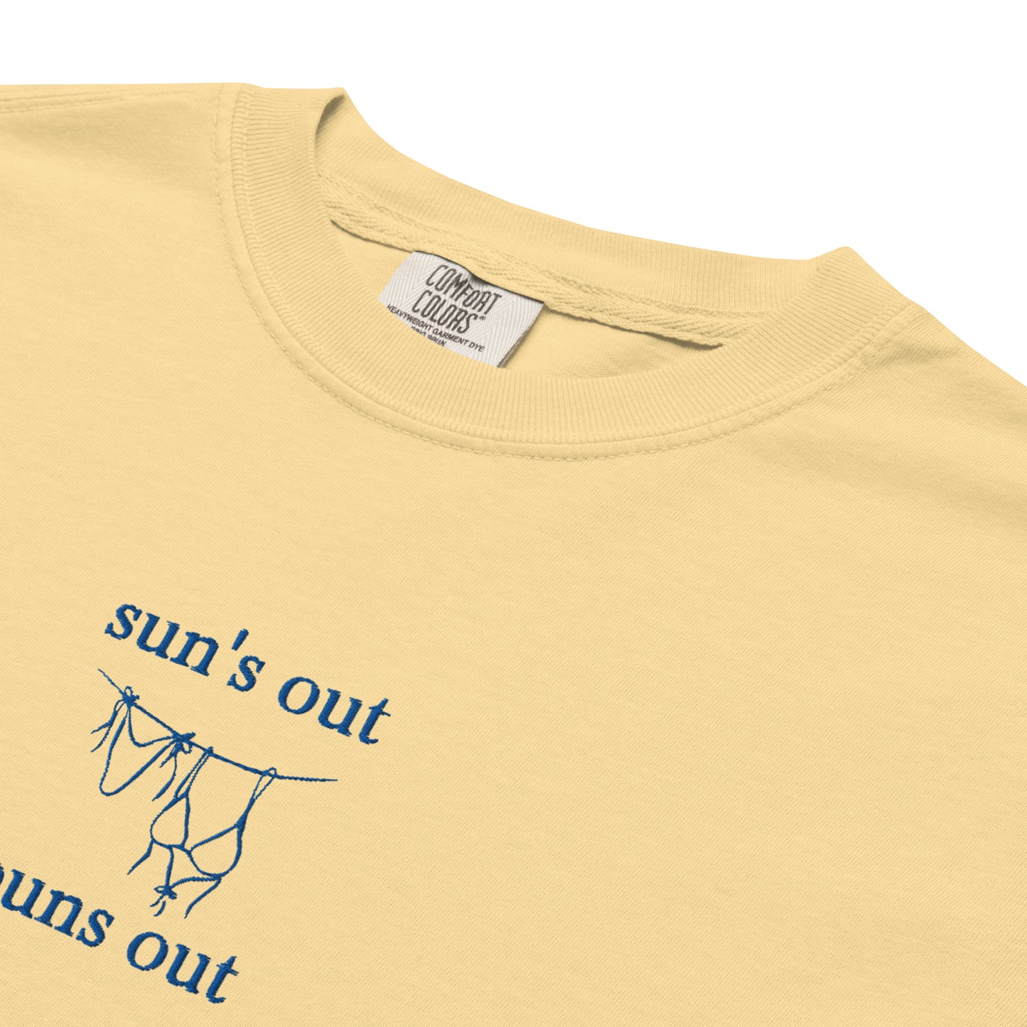 Sun's Out Buns Out - Unisex Garment-Dyed Heavyweight T-Shirt