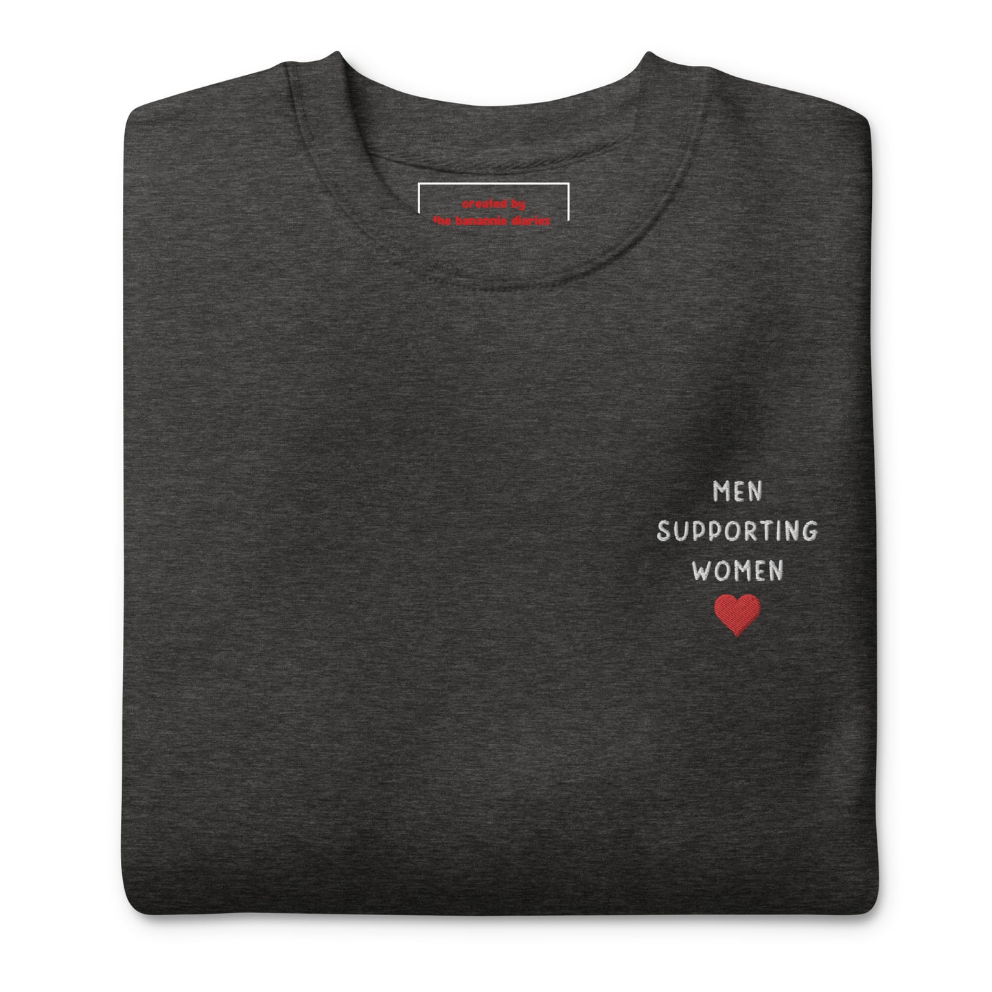 Men Supporting Women Embroidered Crewneck Sweatshirt by The Banannie Diaries